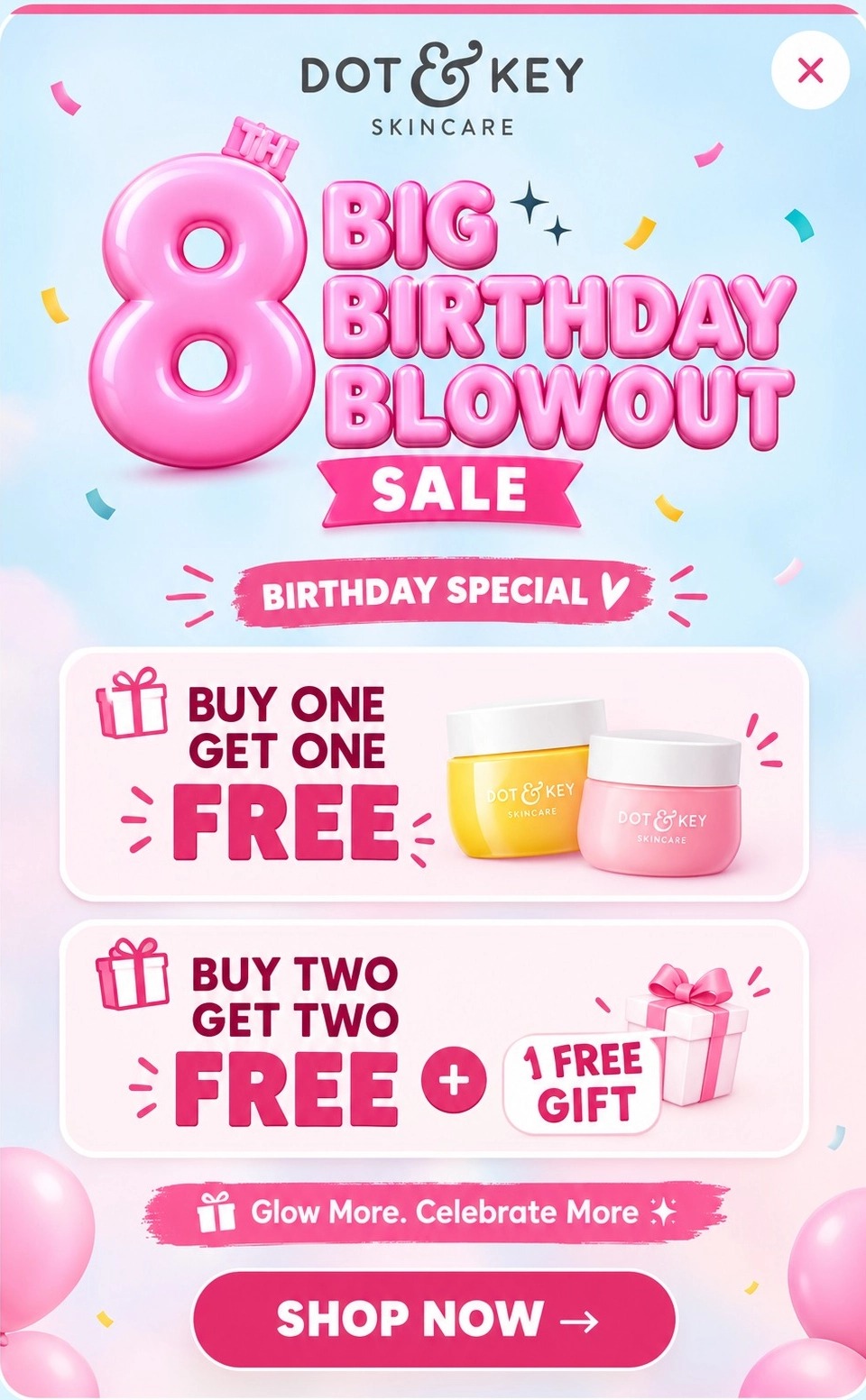 Dot and Key Birthday Blowout Sale