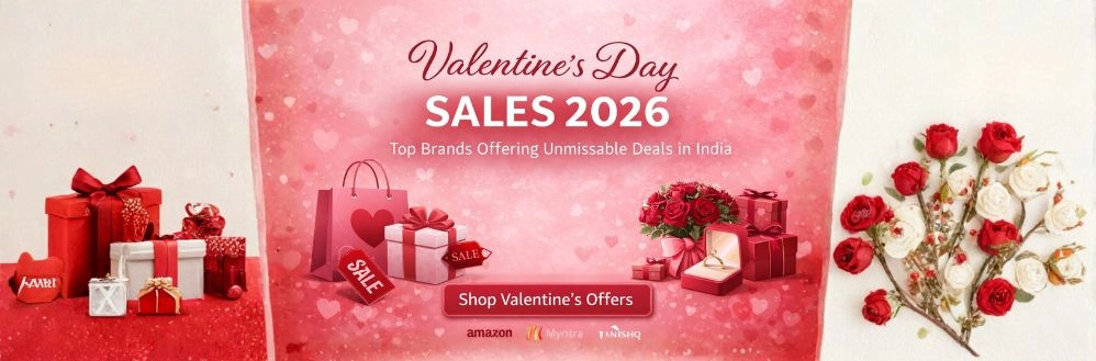 Valentine’s Day Sales 2026: Top Brands Offering Unmissable Deals in India