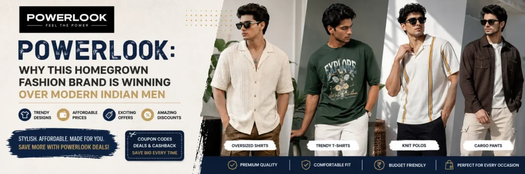 Powerlook: Why This Homegrown Fashion Brand Is Winning Over Modern Indian Men