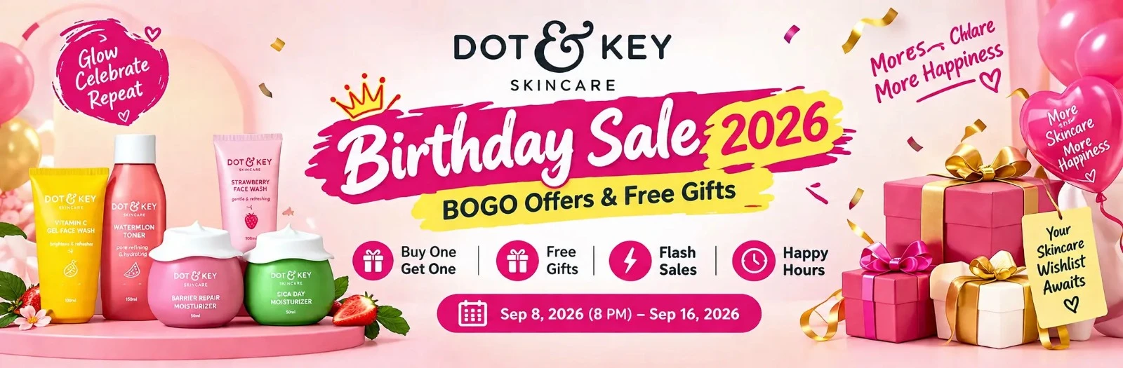 Dot & Key Birthday Sale 2026: BOGO Offers & Free Gifts